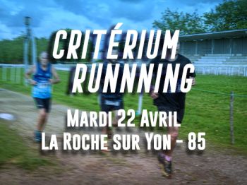 Critérium Running La Roche sur Yon - 85