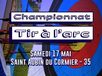 TIR A L'ARC (Championnat LO) - Saint-Aubin-du-Cormier