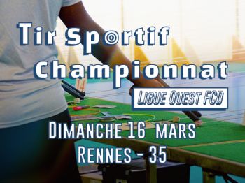 TIR SPORTIF (Championnat régional) - Rennes